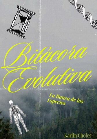 Bitácora Evolutiva: La Danza de las Especies 