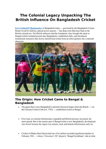 The Colonial Legacy Unpacking The British Influence On Bangladesh Cricket