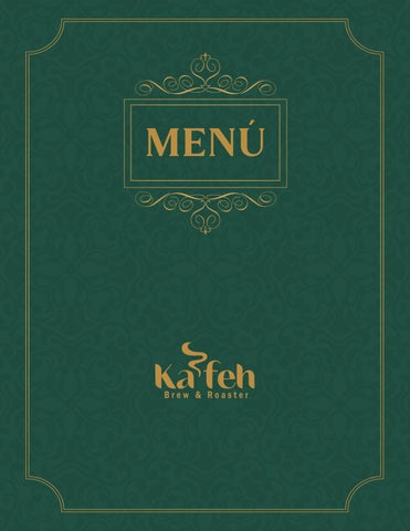 Menú: Kafeh Brew & Roaster