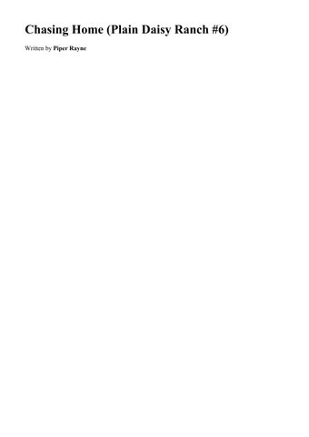 GET [PDF] Books Chasing Home (Plain Daisy Ranch #6) (Author Piper Rayne)