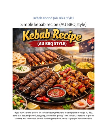 Kebab Recipe (AU BBQ Style)