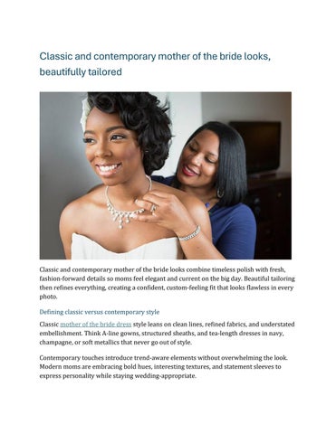 Classic and contemporary mother of the bride looks