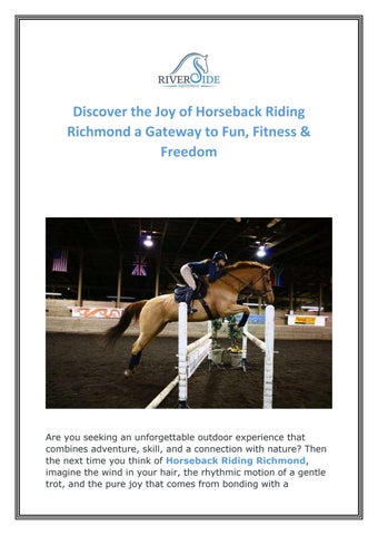 Saddle Up: Why Discover the Joy of Horseback Riding? Richmond Is Your Next Adventure