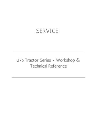 275 Tractor Series - Workshop & Technical Reference
