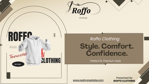 Roffo Clothing – Modern Fashion Backed by Real Brand Experience
