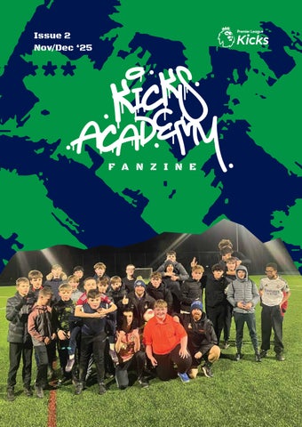 Kicks Academy Fanzine - Issue Two