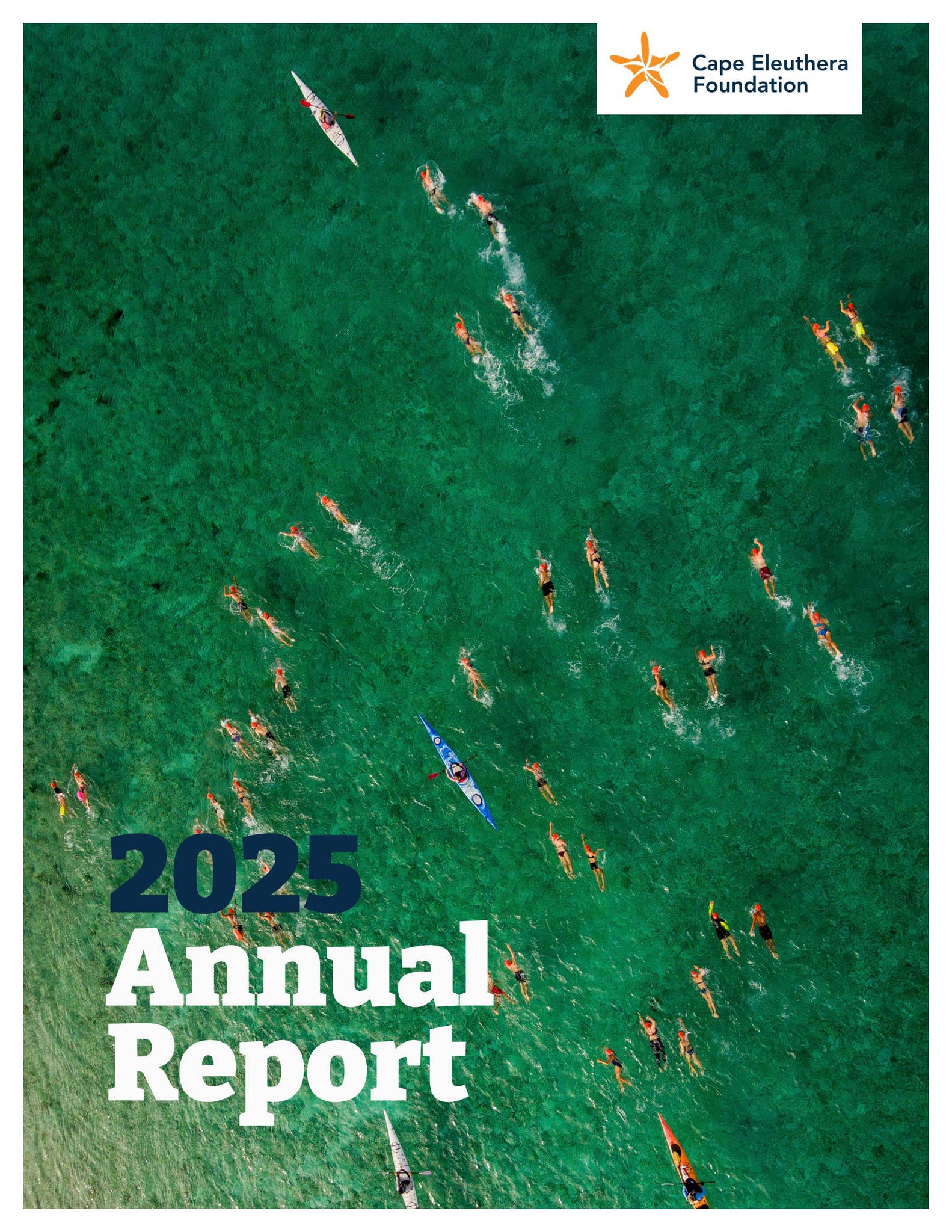 2025 Cape Eleuthera Foundation Annual Report by The Island School - Issuu