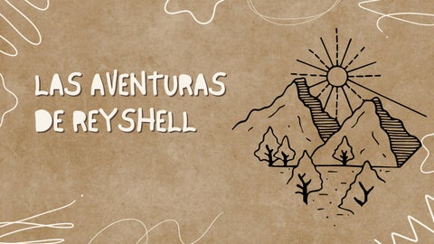 Las Aventuras de Reyshell