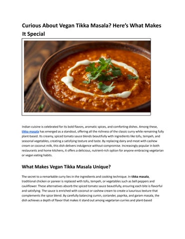 Curious About Tikka Masala? What Makes This Vegan Dish Special