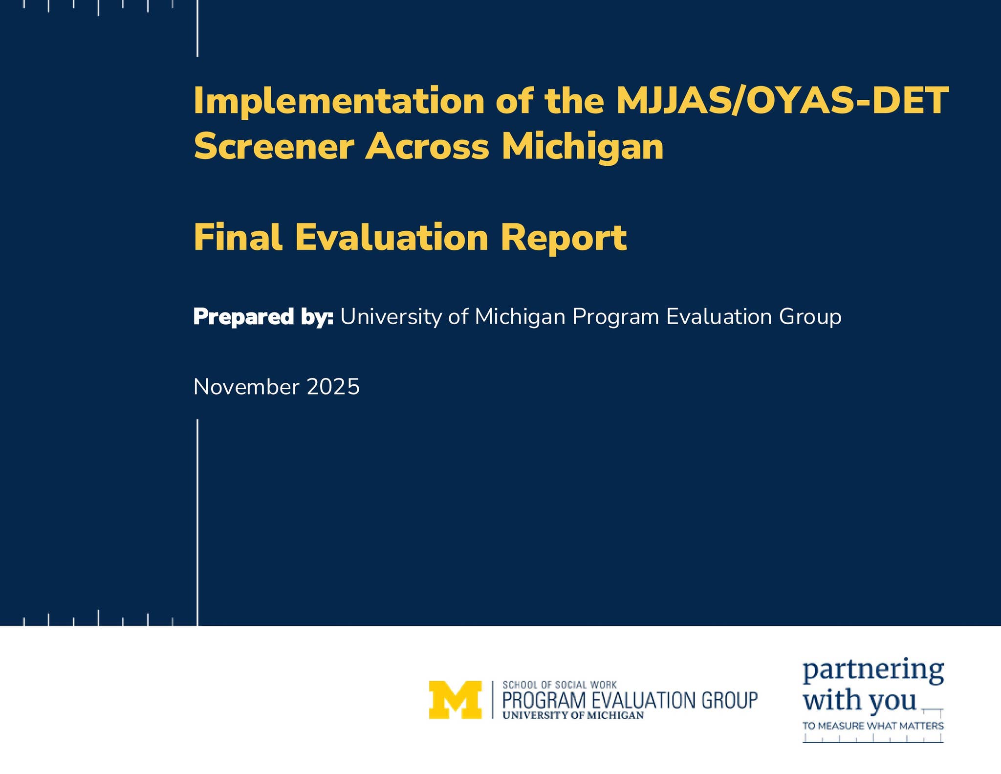 Detention Screener Evaluation PEG Report November 2025 by University of ...