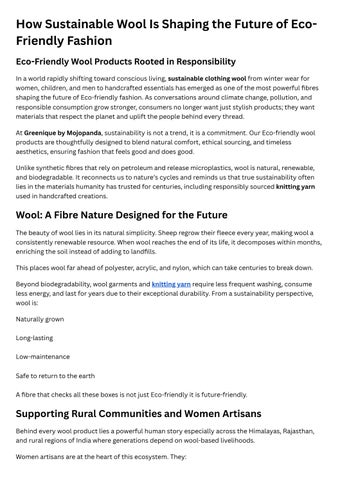 At Greenique by Mojopanda, sustainability is not a trend, it is a commitment. Our Eco-friendly wool 