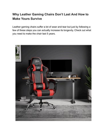 Why Leather Gaming Chairs Don’t Last And How to Make Yours Survive