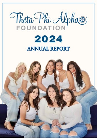 Theta Phi Alpha Foundation's 2024 Annual Report
