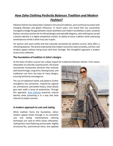 How Zaha Clothing Perfectly Balances Tradition and Modern Fashion