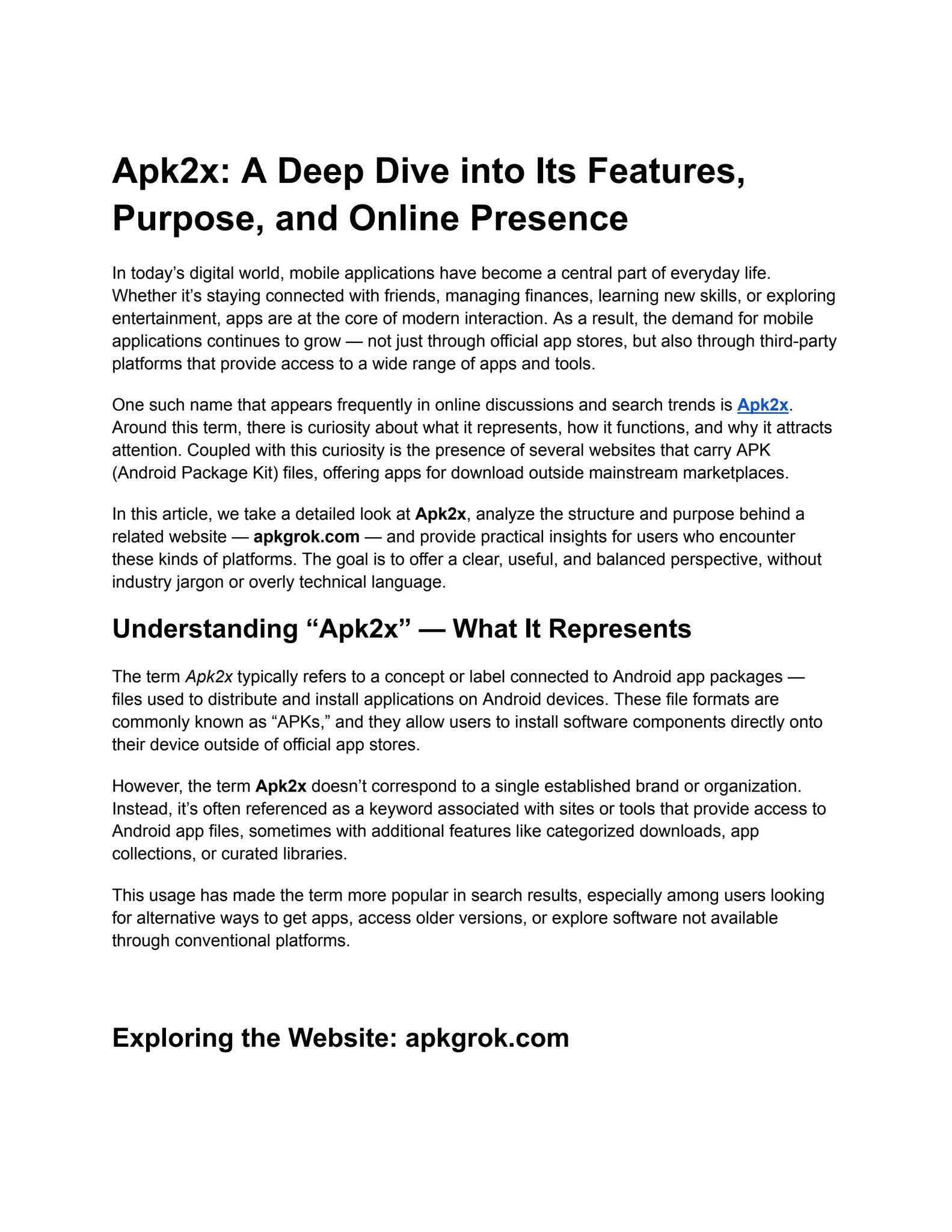 Apk2x_ A Deep Dive into Its Features, Purpose, and Online Presence by ...