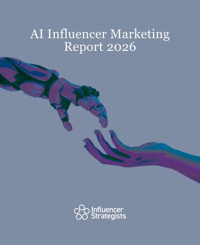 AI Influencer Marketing Report 2026