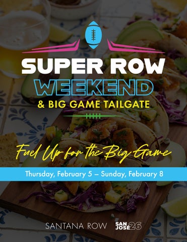 Super Row Weekend & Big Game Tailgate - Flip Book Promoting Restaurants