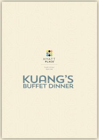 Kuangs @ HPKL Weekday Buffet Menu