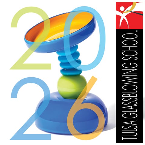 2026 Summer Workshops Tulsa Glassblowing School