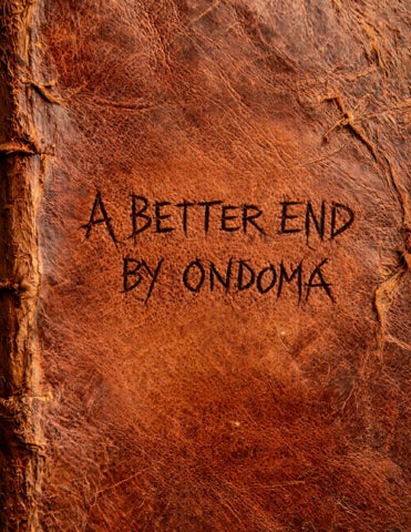 A Better End