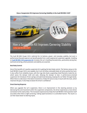 How a Suspension Kit Improves Cornering Stability in the Audi R8 MK1 V10