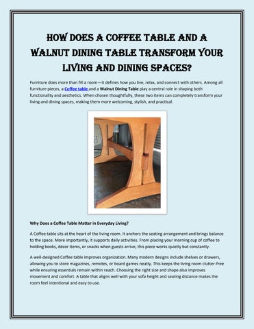 How Does a Coffee Table and a Walnut Dining Table Transform Your Living and Dining Spaces