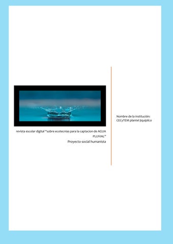 Reporte sobre Ecotecnias y Captación de Agua Pluvial 2.0