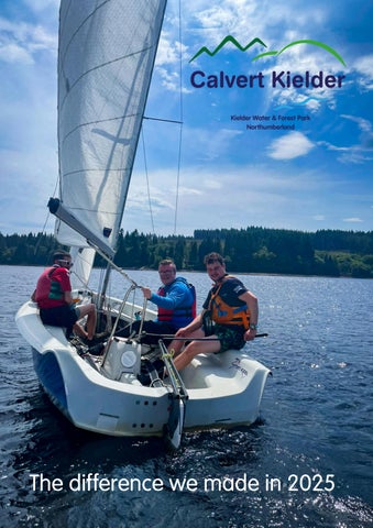Calvert Kielder Impact Report by calvertkielder - Issuu