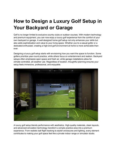 How to Design a Luxury Golf Setup in Your Backyard or Garage
