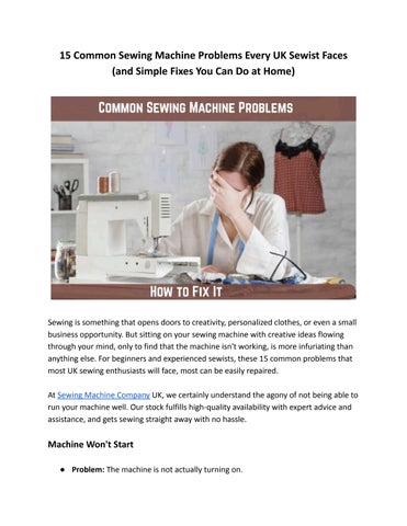 15 Common Sewing Machine Problems Every UK Sewist Faces (and Simple Fixes You Can Do at Home)