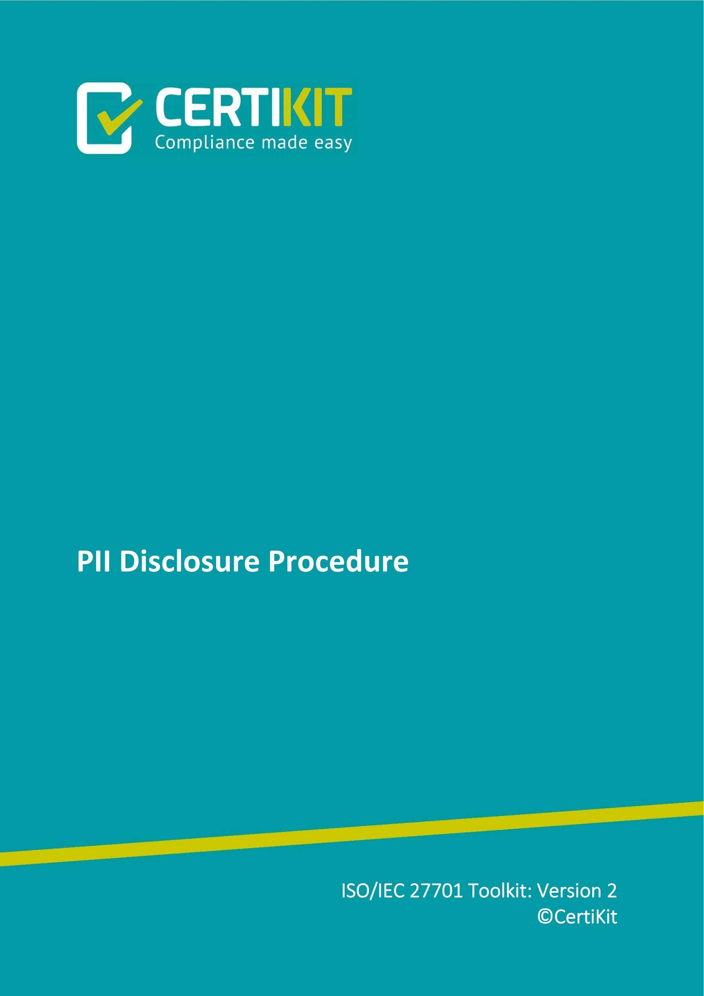 PIMS-DOC-A2-5-2 PII Disclosure Procedure by CertiKit Limited - Issuu