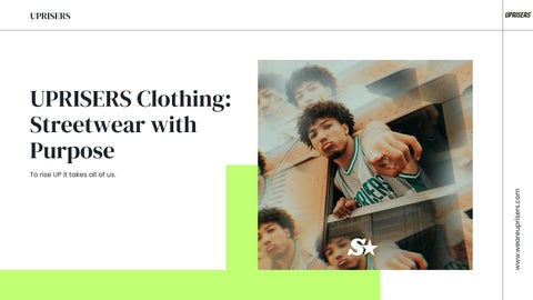 UPRISERS Clothing Streetwear with Purpose