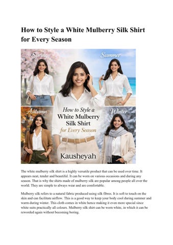 White Mulberry Silk Shirts for Every Season