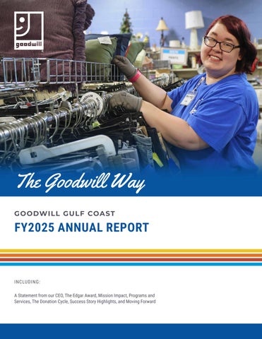 Goodwill Gulf Coast Annual Report FY 2025