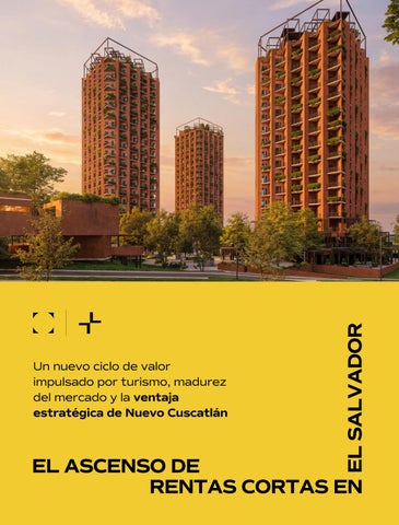 El Ascenso de Rentas Cortas en El Salvador. Estudio por sforma