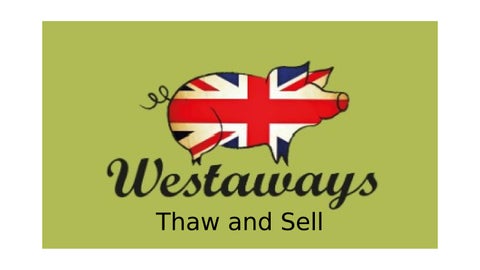 Westaway Thaw and Sell