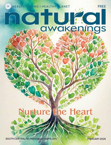 February 2026 Natural Awakenings South Central PA