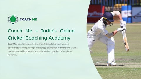 Coachme – India’s Online Cricket Coaching Academy