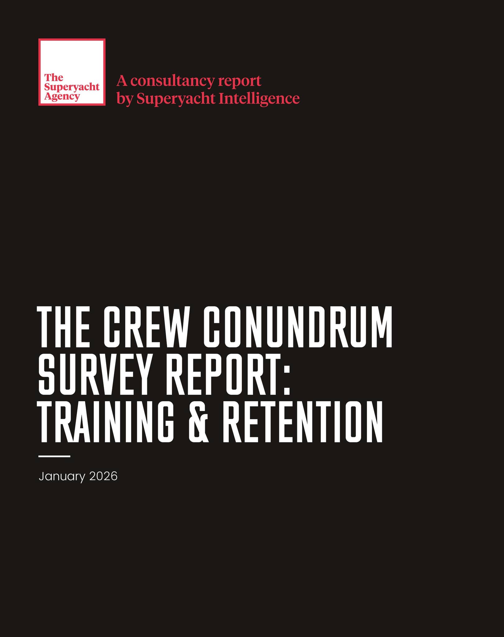 The Crew Conundrum Survey Report - Training & Retention by The ...