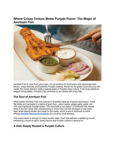 Where Crispy Texture Meets Punjabi Flavor