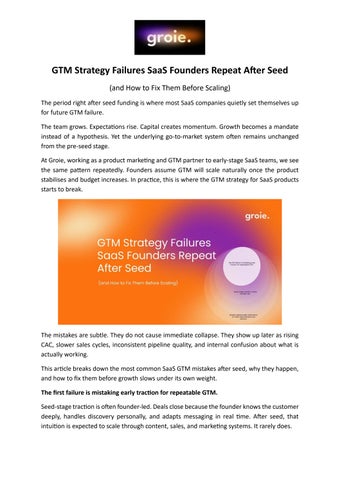 GTM Strategy Failures SaaS Founders Repeat After Seed (and How to Fix Them Before Scaling).pdf