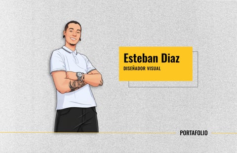 Portafolio Esteban Diaz Diseñador Visual