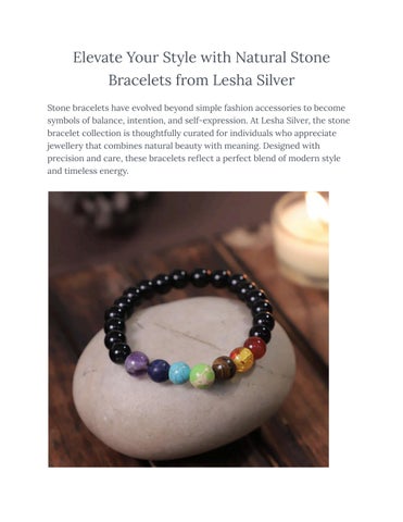 Elevate Your Style with Natural Stone Bracelets from Lesha Silver