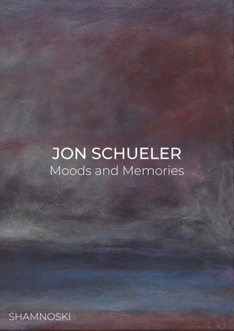 Jon Schueler - Moods and Memories Catalogue ISSUU