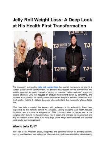 Jelly Roll Weight Loss A Deep Look at His Health First Transformation