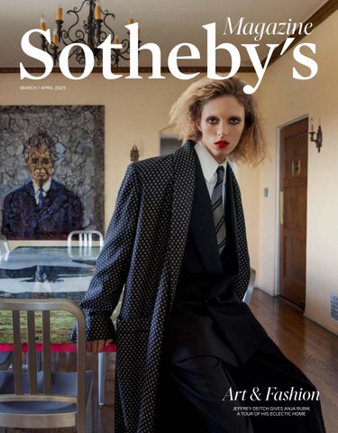 Sotheby's Magazine March/April 2025 Issue