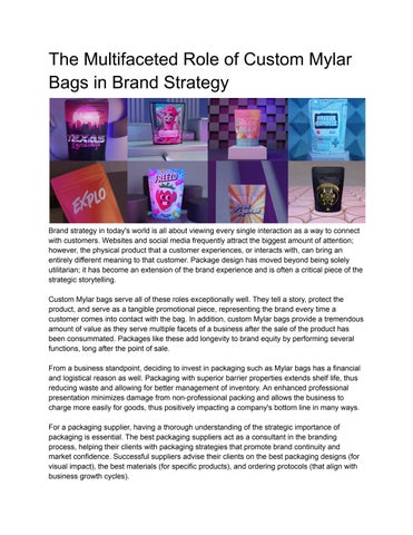 The Multifaceted Role of Custom Mylar Bags in Brand Strategy