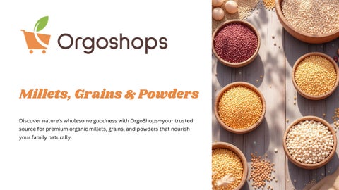 Traditional Organic Millet Grains and Powders Online