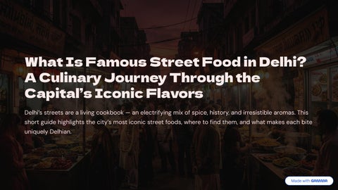 What-Is-Famous-Street-Food-in-Delhi