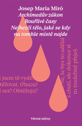 Josep Maria Miró: Hry